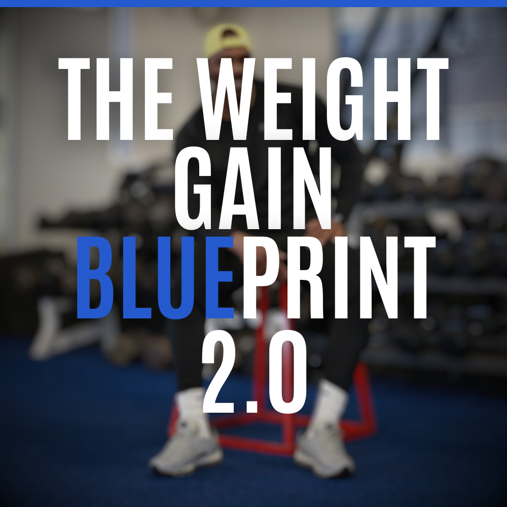 The Weight Gain Blueprint 2.0